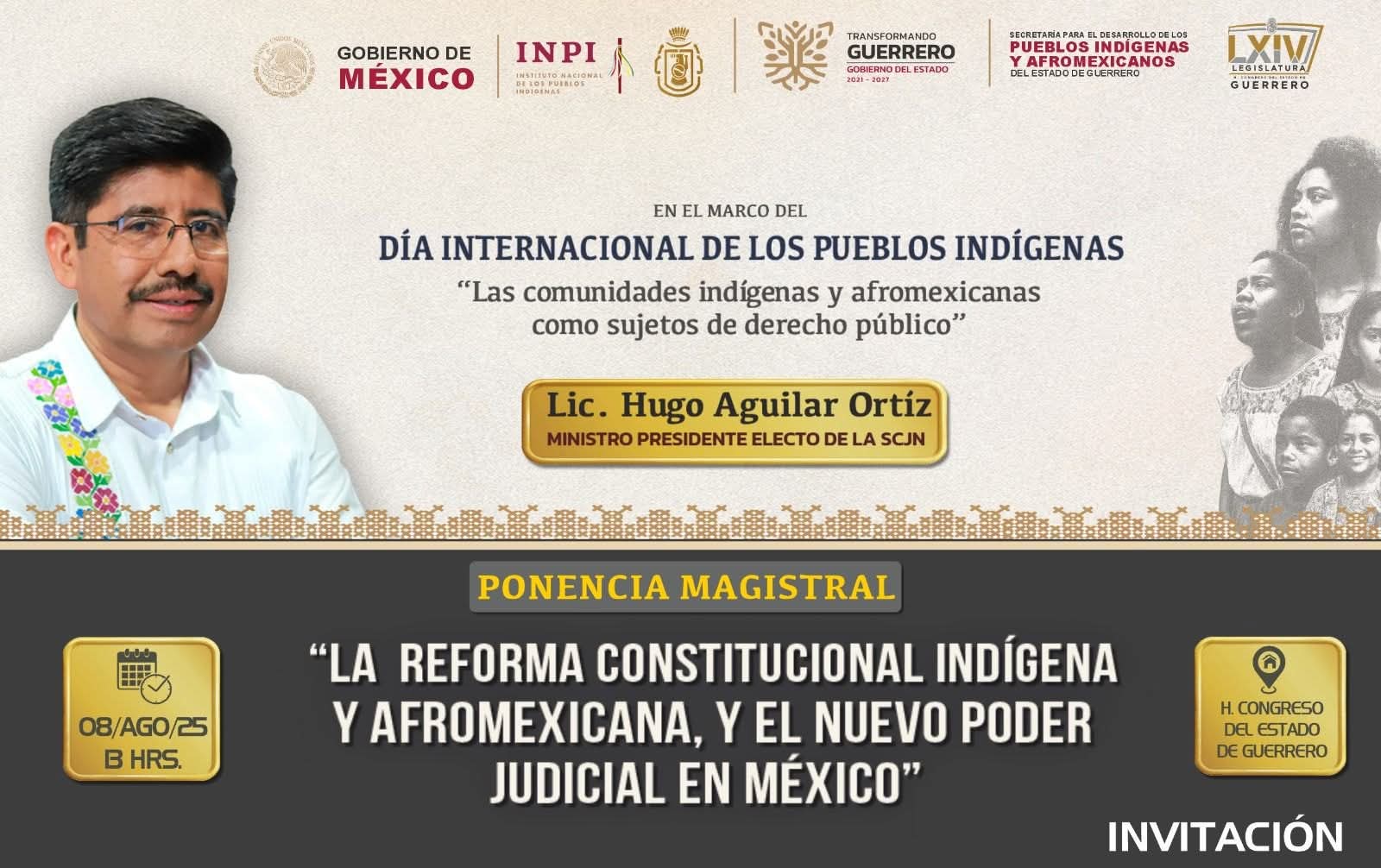 La SCJN Reforma Constitucional Indígena y Afromexicano, Hugo Aguilar Ortiz Pte Electo de lujo en el Congreso Guerrero.
